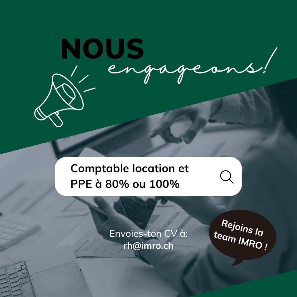 Nous recrutons un comptable location et PPE !